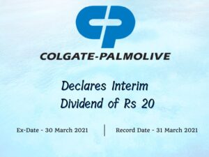 Colgate Palmolive Declares Interim Dividend of Rs 20