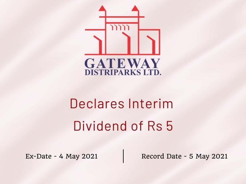 Gateway Distriparks Ltd Declares Interim Dividend of Rs 5