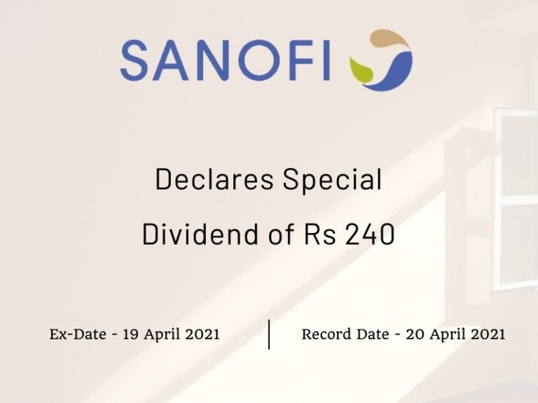 Sanofi India Ltd Declares Final Dividend of Rs 125 Dividends 9