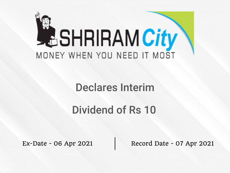 Shriram City Union Finance Ltd Declares Dividend of Rs 10