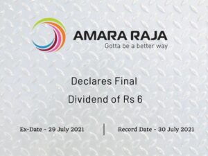 Amara Raja Batteries Ltd - Rs 6 Final Dividend & Record Date (2021)