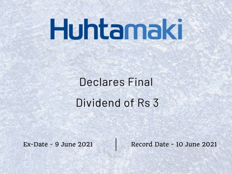 Huhtamaki India Limited Declares Final Dividend of Rs 3