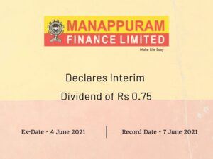 Manappuram Finance Ltd Declares Interim Dividend of Rs 0.75