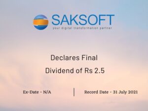 Saksoft Limited Declares Final Dividend of Rs 2.5