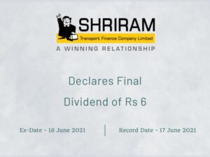 Shriram Transport Finance Company Declares Final Dividend of Rs 6