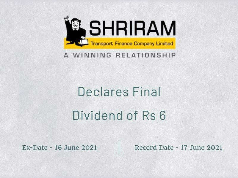 Shriram Transport Finance Company Declares Final Dividend of Rs 6