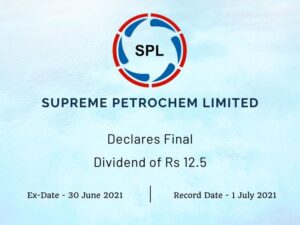 Supreme Petrochem Ltd Declares Final Dividend of Rs 12.5