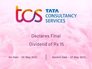 Tata Consultancy Services (TCS) Declares Final Dividend of Rs 15