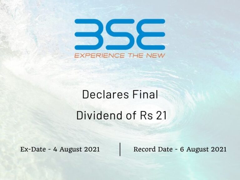 BSE Limited Declares Final Dividend of Rs 21 Dividends 9