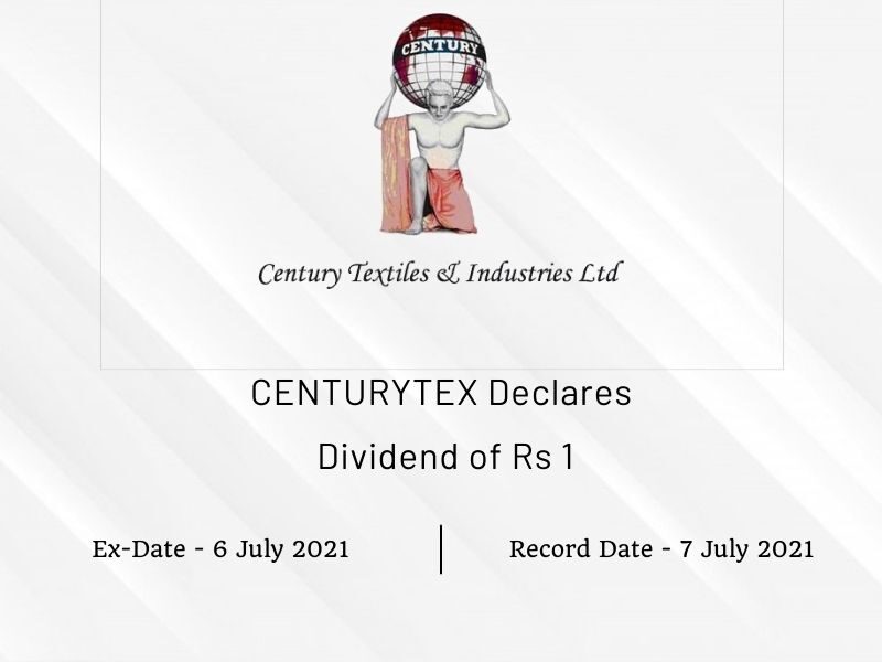 Century Textiles Ltd Declares Dividend of Rs 1