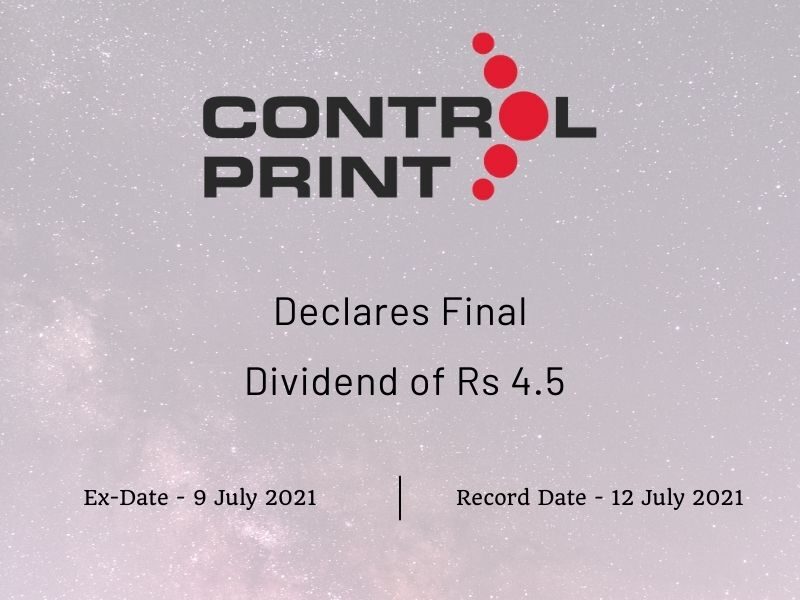 Control Print Ltd Declares Final Dividend of Rs 4.5