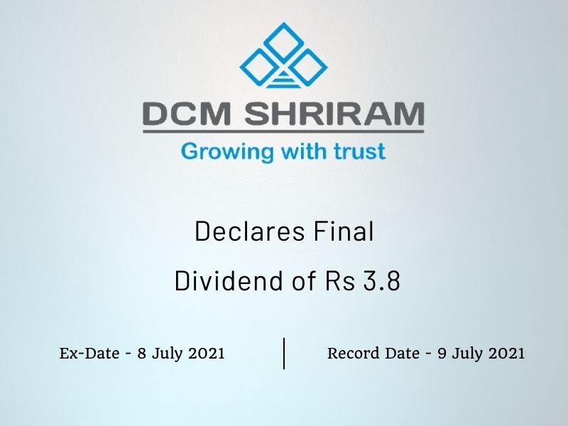 DCM Shriram Ltd Declares Final Dividend of Rs 3.8