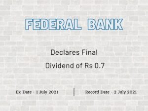 Federal Bank Ltd Declares Final Dividend of Rs 0.7