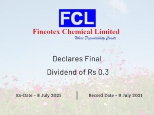 Fineotex Chemical Ltd Declares Final Dividend of Rs 0.3