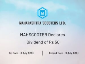 Maharashtra Scooters Ltd Declares Dividend of Rs 50