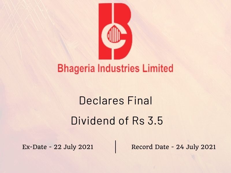 Bhageria Industries Ltd Declares Final Dividend of Rs 3.5