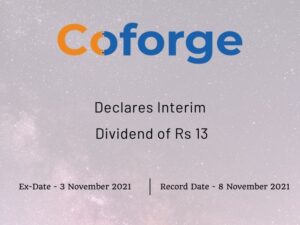 Coforge Ltd Declares Rs 13 Interim Dividend for Q2FY22