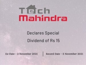 Tech Mahindra Ltd Declares Rs 15 Special Dividend for Q2FY22