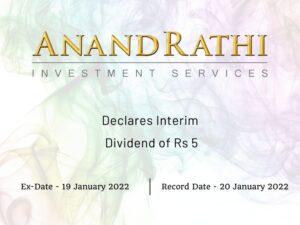 Anand Rathi Wealth Ltd Declares Rs 5 Interim Dividend