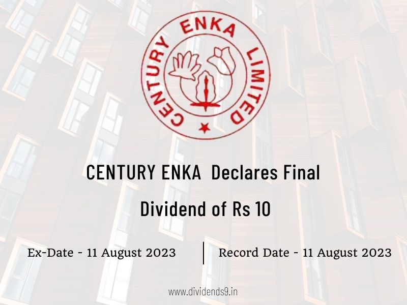 Century Enka Ltd Declares Rs 10 Final Dividend for FY 2022-23